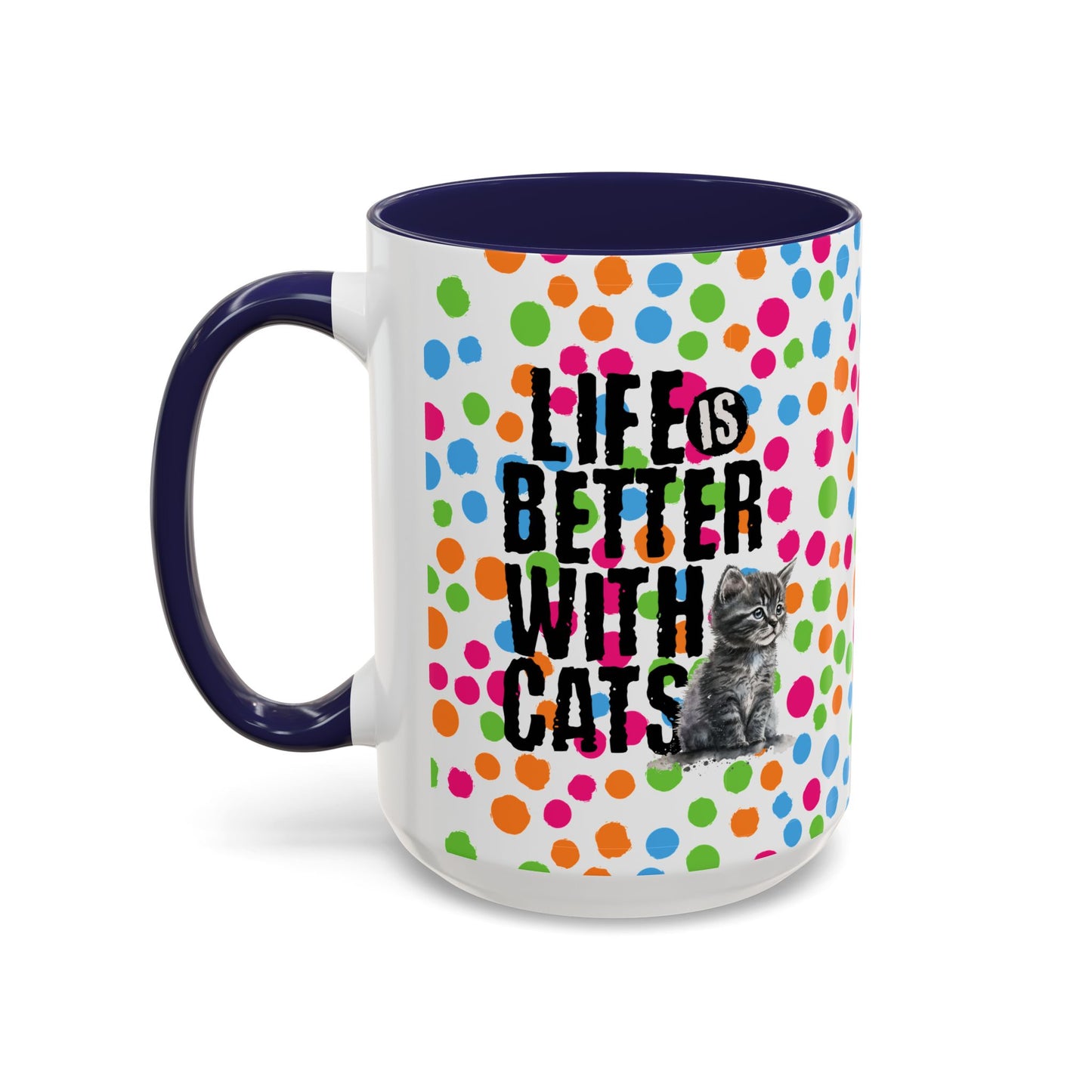 Life is Better Mug