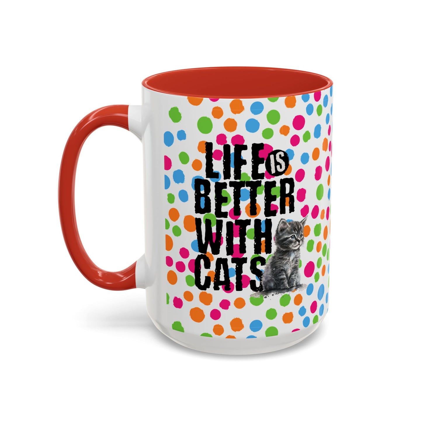 Life is Better Mug