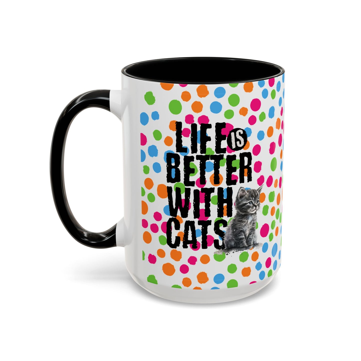 Life is Better Mug