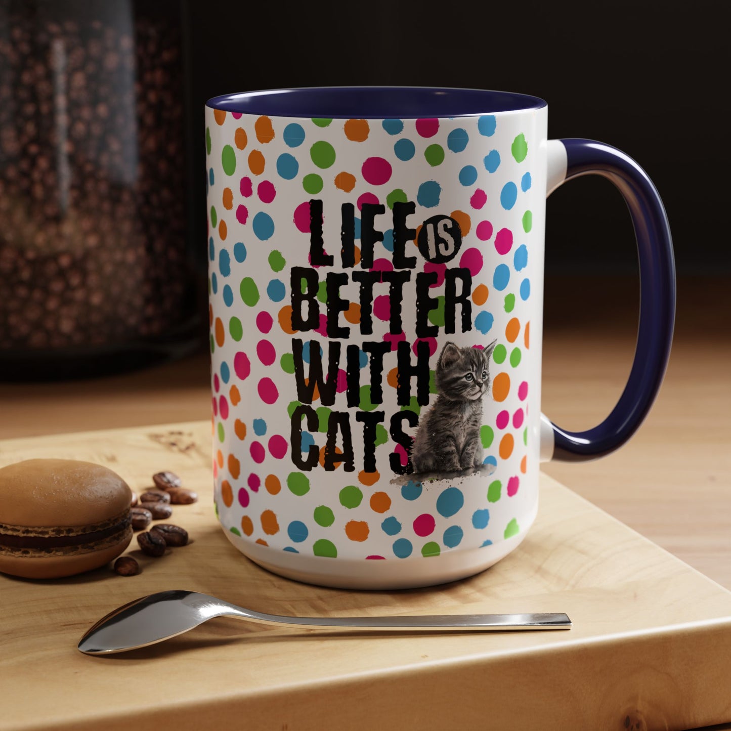 Life is Better Mug