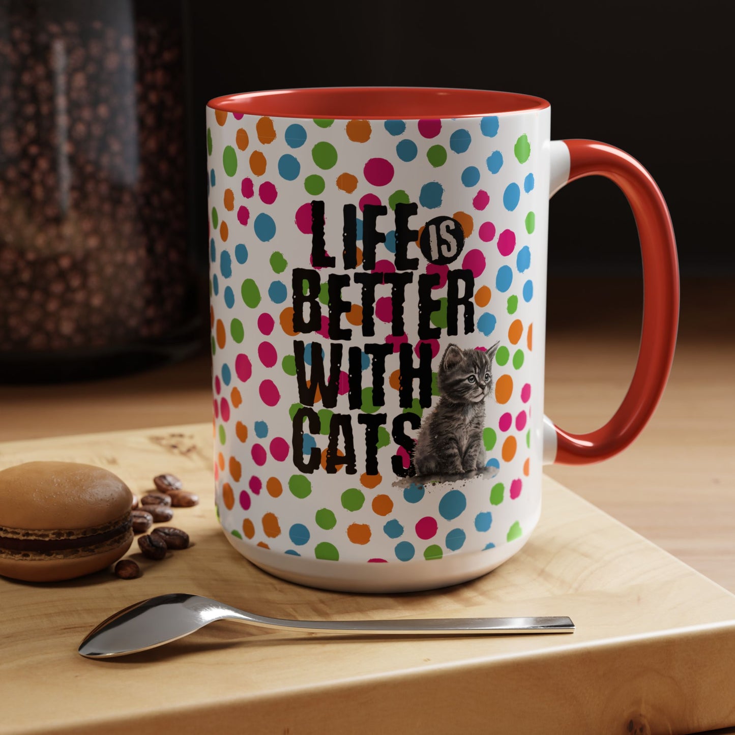 Life is Better Mug