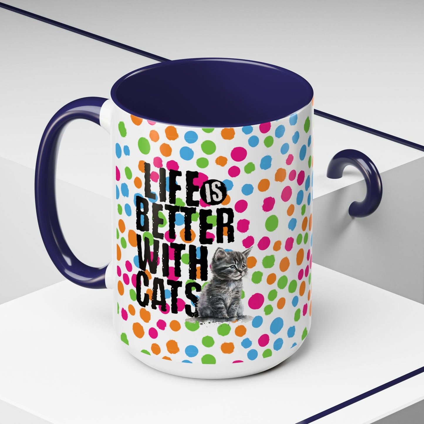 Life is Better Mug