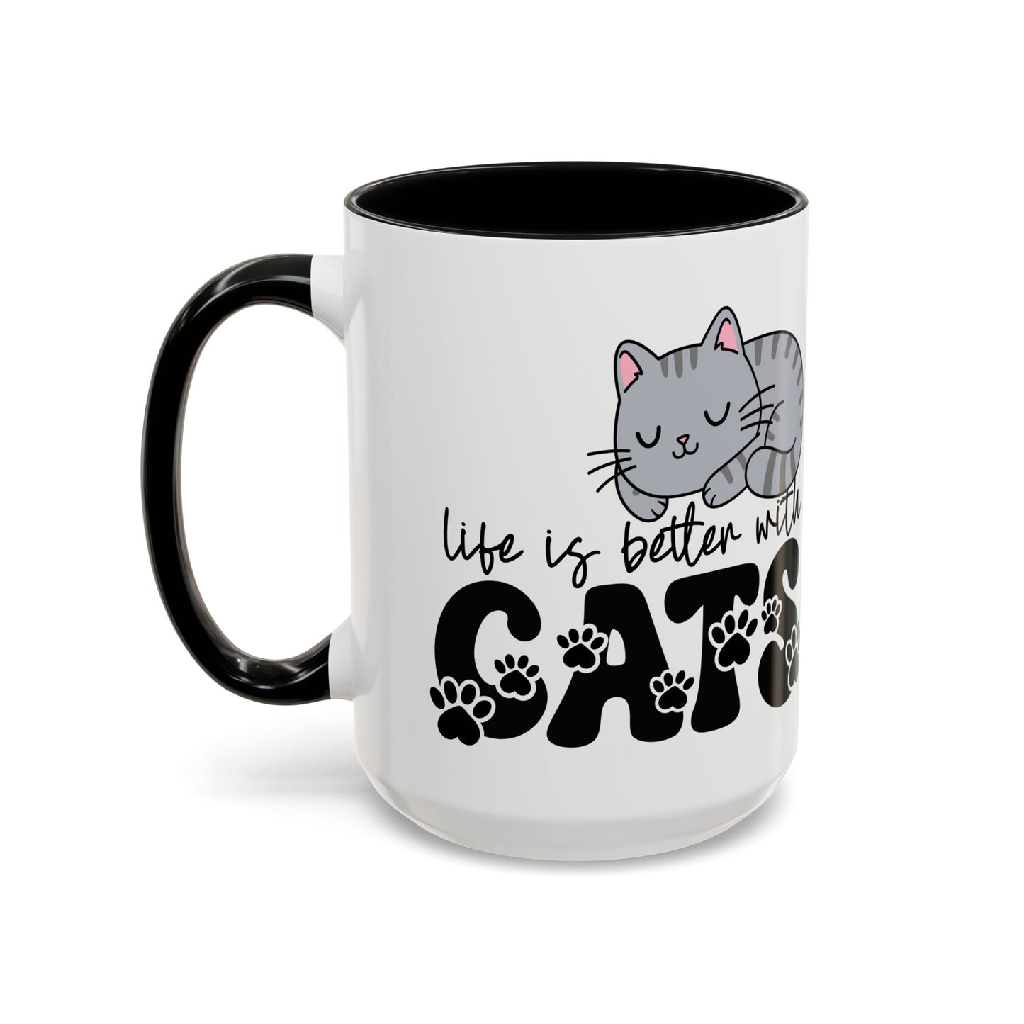 Life is Better with Cats Mug